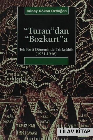 "Turan"dan "Bozkurt"a